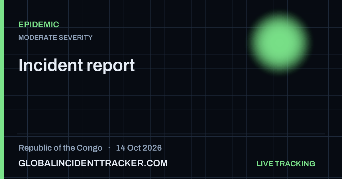 Epidemic incident in Republic of the Congo on 14 October 2026 — Global Incident Tracker report card