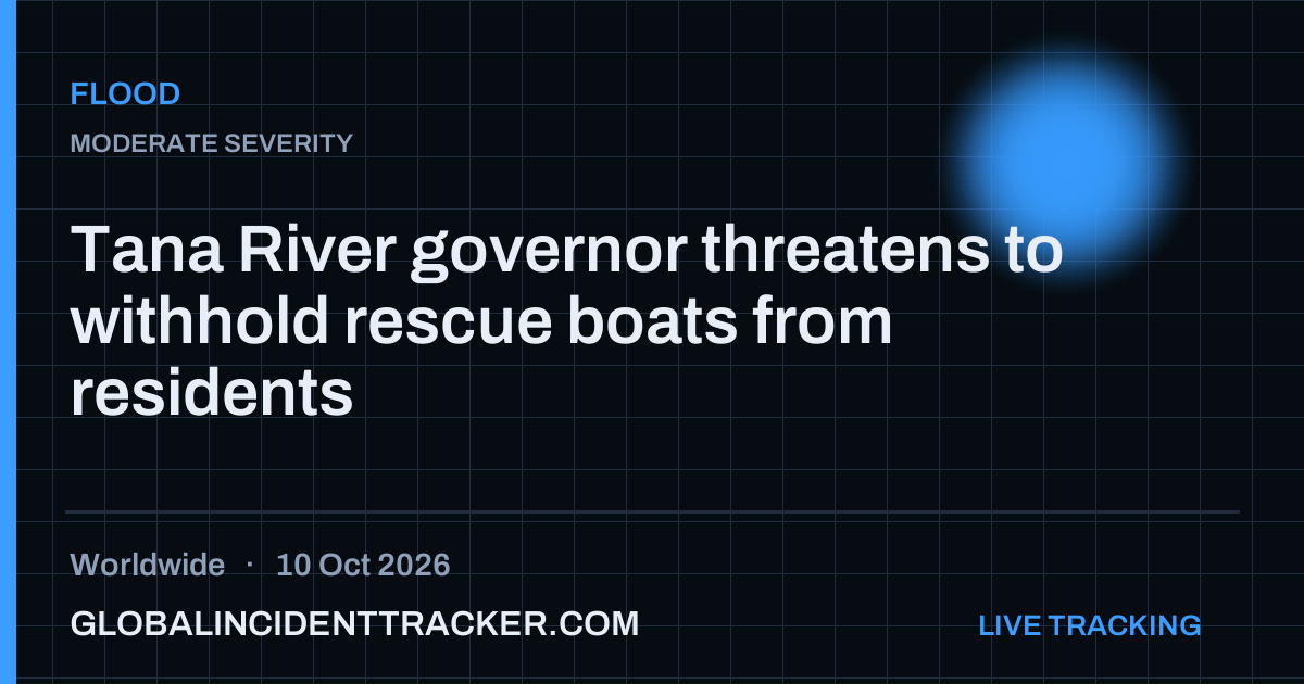 Flood incident in worldwide on 10 October 2026 — Global Incident Tracker report card