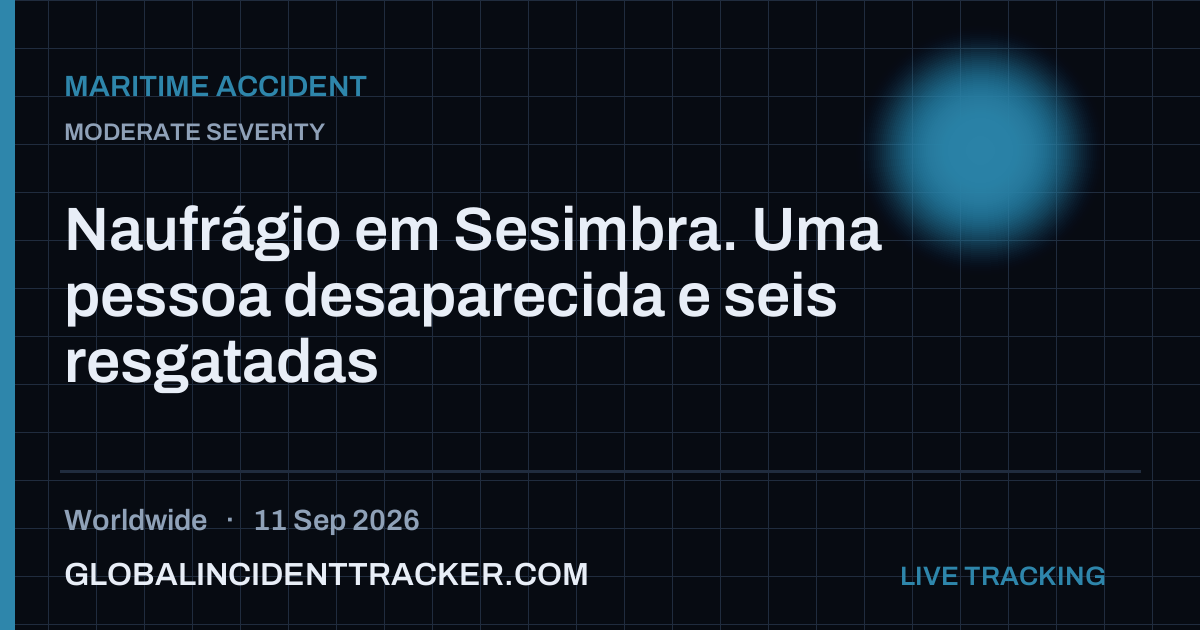 Maritime Accident incident in worldwide on 11 September 2026 — Global Incident Tracker report card