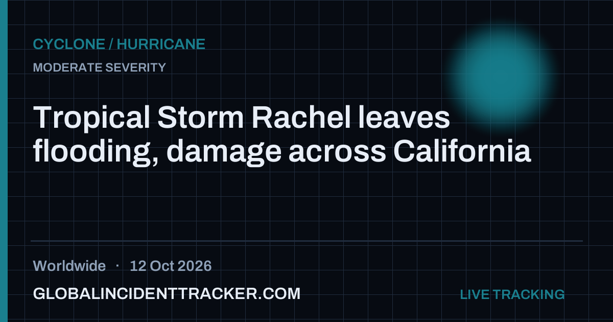 Tropical Storm Rachel leaves flooding, damage across California — 12 ...