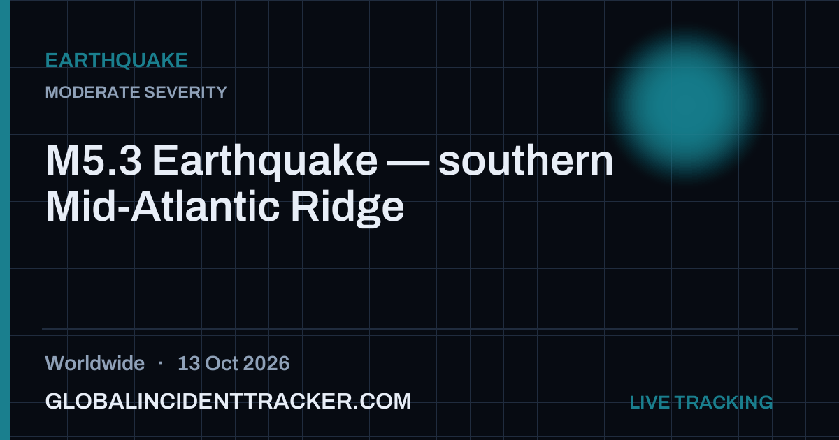 M5.3 Earthquake — southern Mid-Atlantic Ridge — 13 October 2026