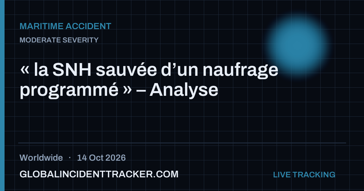 Maritime Accident incident in worldwide on 14 October 2026 — Global Incident Tracker report card