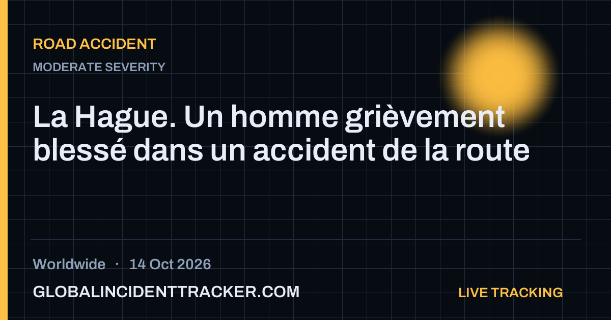 Road Accident incident in worldwide on 14 October 2026 — Global Incident Tracker report card