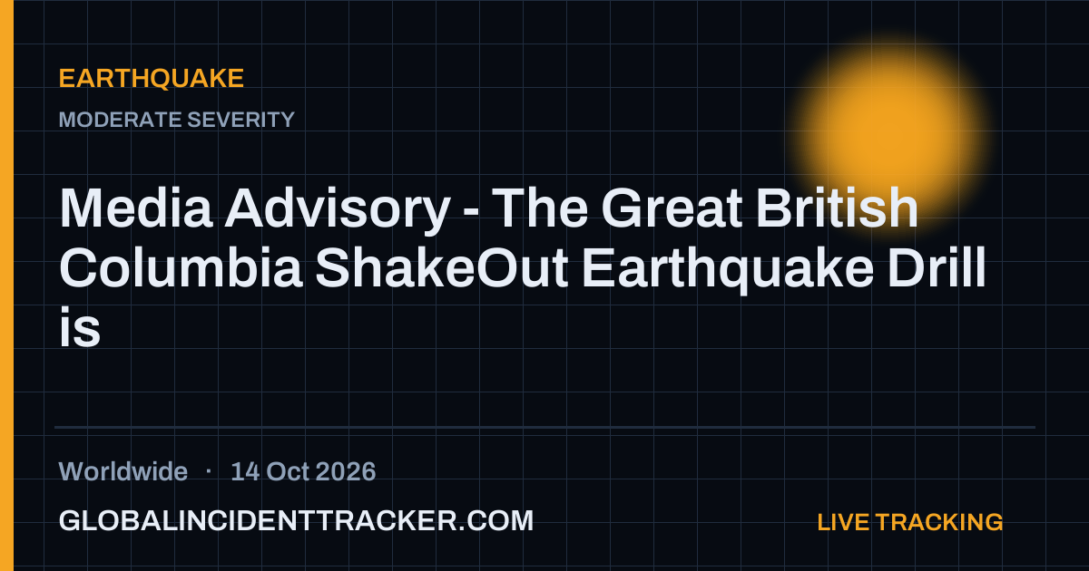 Earthquake incident in worldwide on 14 October 2026 — Global Incident Tracker report card