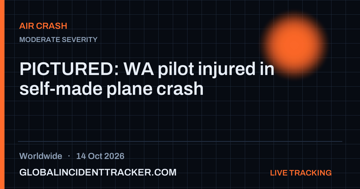 Air Crash incident in worldwide on 14 October 2026 — Global Incident Tracker report card