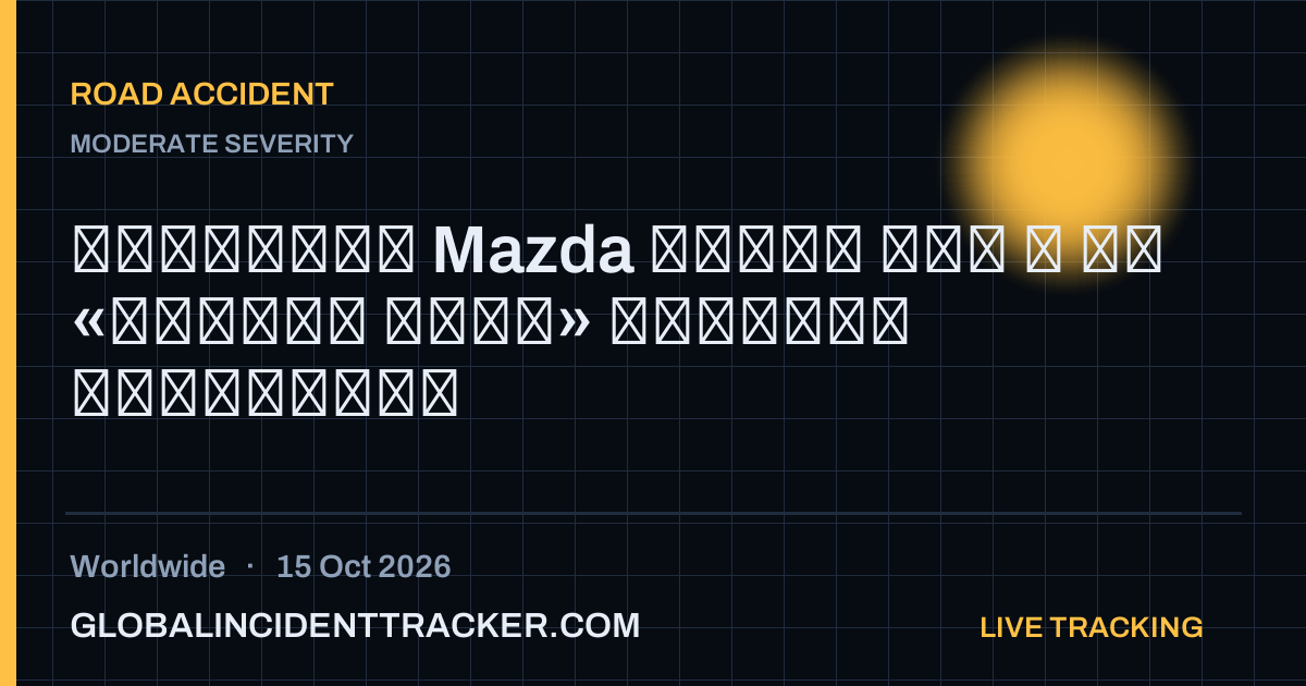 Road Accident incident in worldwide on 15 October 2026 — Global Incident Tracker report card