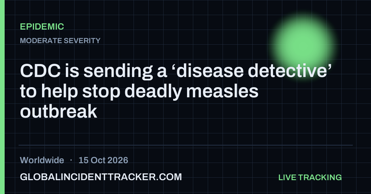 Epidemic incident in worldwide on 15 October 2026 — Global Incident Tracker report card
