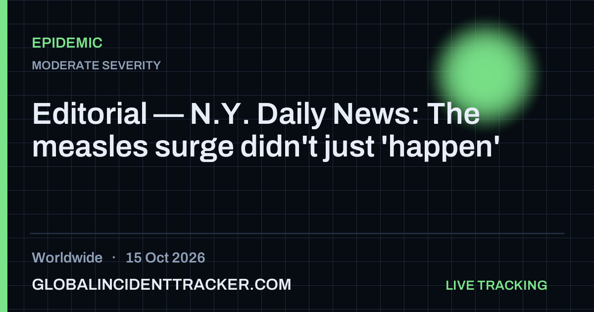 Epidemic incident in worldwide on 15 October 2026 — Global Incident Tracker report card