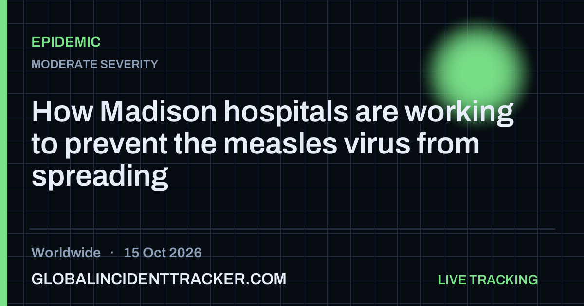 Epidemic incident in worldwide on 15 October 2026 — Global Incident Tracker report card