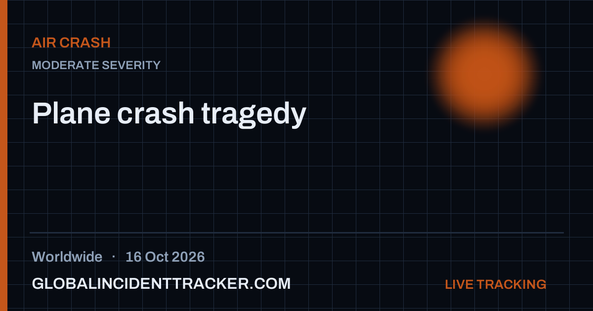 Plane crash tragedy — 16 October 2026