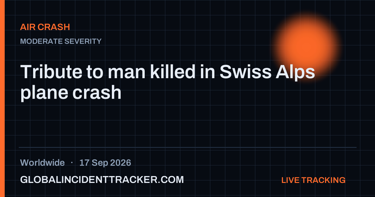 Air Crash incident in worldwide on 17 September 2026 — Global Incident Tracker report card