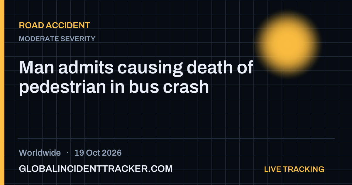 Road Accident incident in worldwide on 19 October 2026 — Global Incident Tracker report card