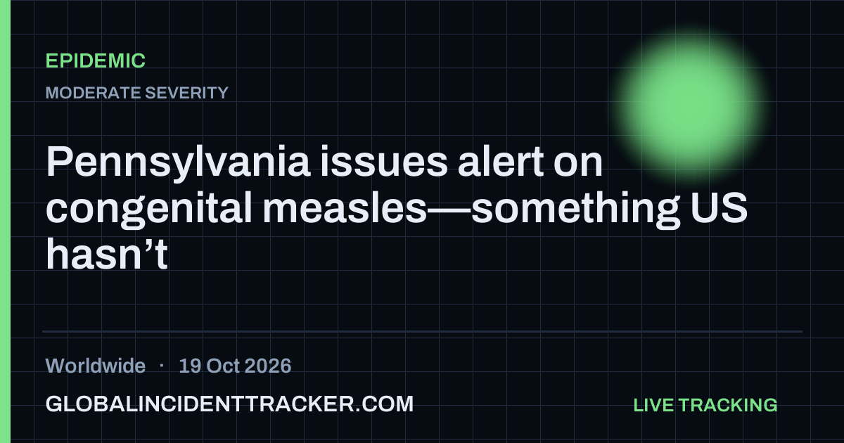 La Pennsylvanie avertit les médecins sur la rougeole congénitale