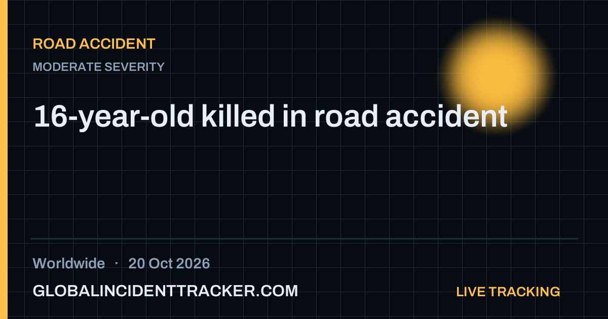 Road Accident incident in worldwide on 20 October 2026 — Global Incident Tracker report card