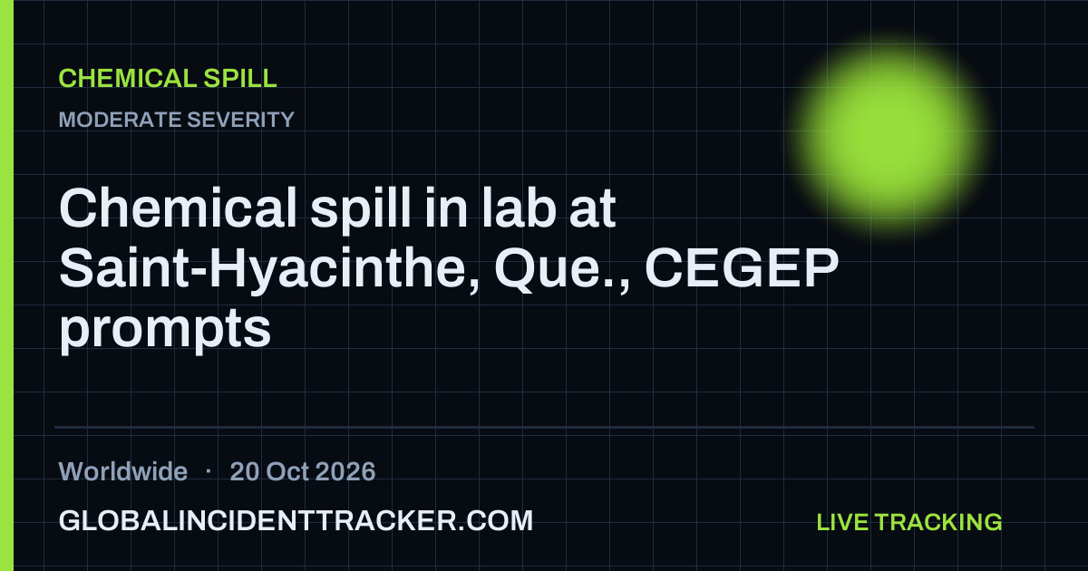 Chemical spill in lab at Saint-Hyacinthe, Que., CEGEP prompts ...