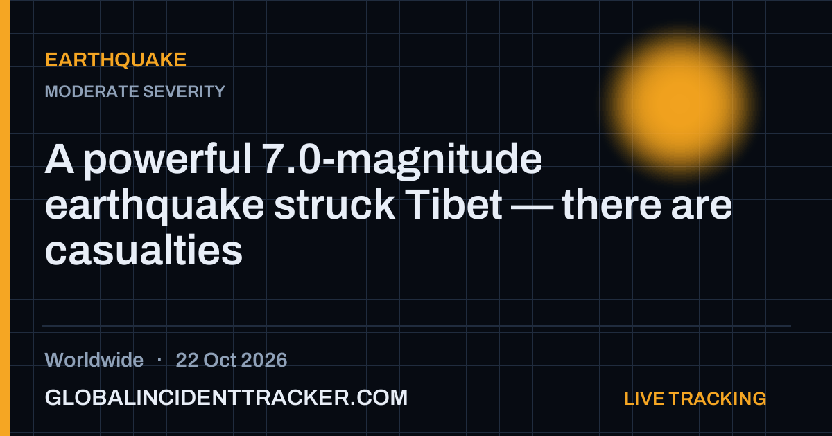 A powerful 7.0-magnitude earthquake struck Tibet — there are casualties ...