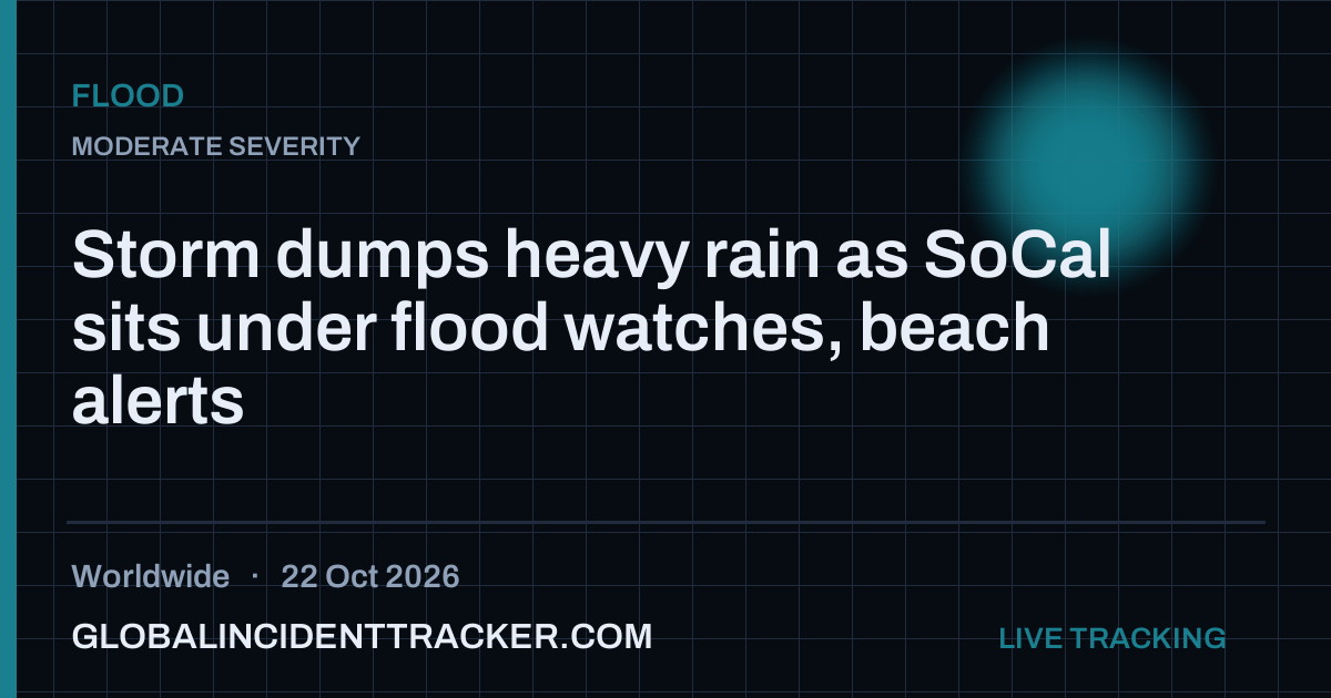 Storm dumps heavy rain as SoCal sits under flood watches, beach alerts ...