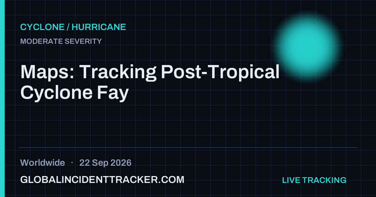 Cyclone / Hurricane incident in worldwide on 22 September 2026 — Global Incident Tracker report card