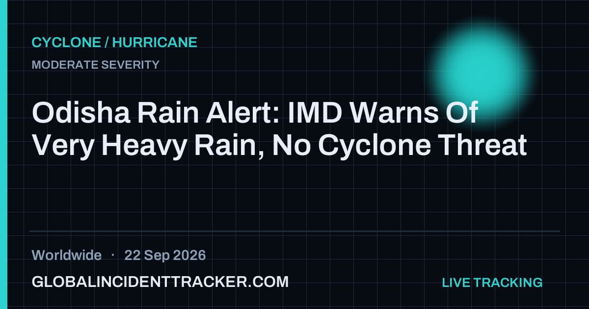 Cyclone / Hurricane incident in worldwide on 22 September 2026 — Global Incident Tracker report card