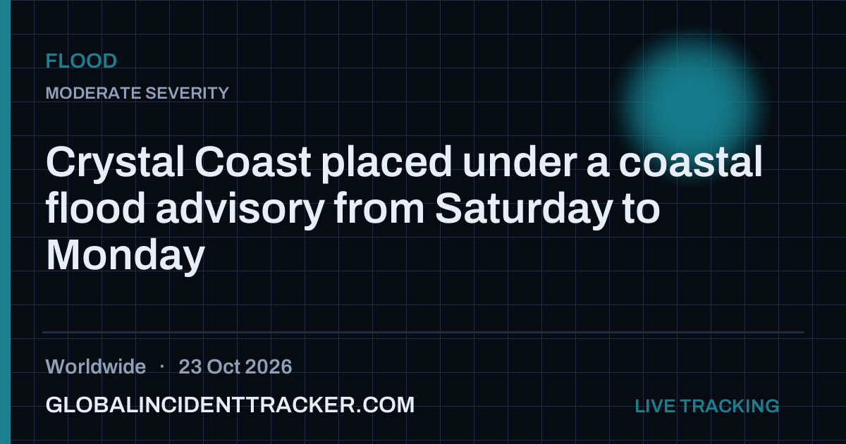 Flood incident in worldwide on 23 October 2026 — Global Incident Tracker report card
