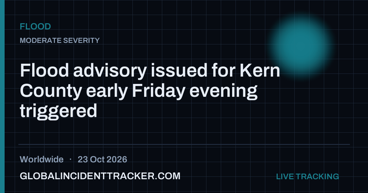Flood incident in worldwide on 23 October 2026 — Global Incident Tracker report card