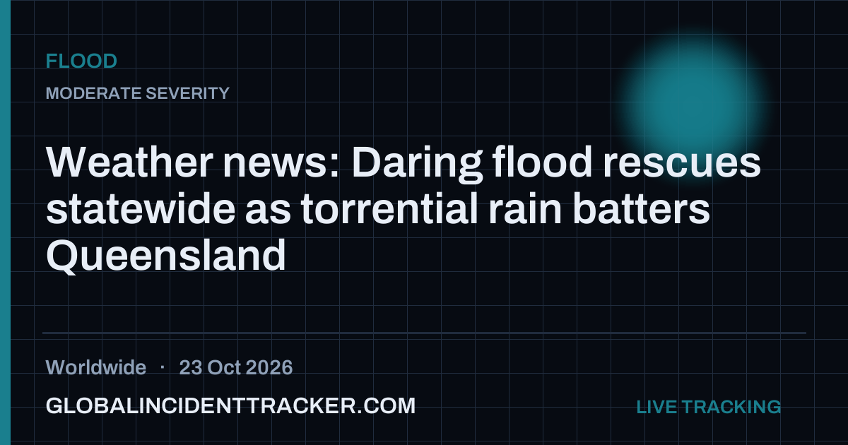 Weather news: Daring flood rescues statewide as torrential rain batters ...