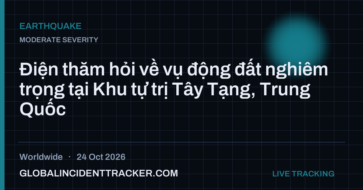Earthquake incident in worldwide on 24 October 2026 — Global Incident Tracker report card