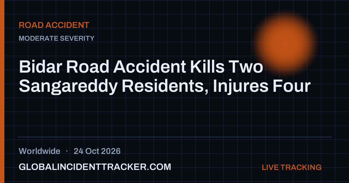 Road Accident incident in worldwide on 24 October 2026 — Global Incident Tracker report card
