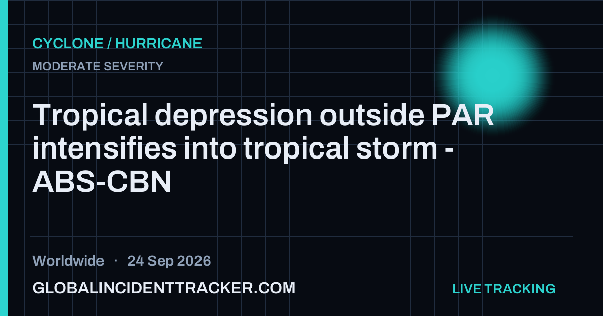 Cyclone / Hurricane incident in worldwide on 24 September 2026 — Global Incident Tracker report card