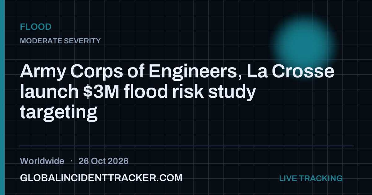 Army Corps of Engineers, La Crosse launch $3M flood risk study ...