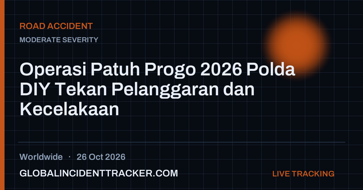 Road Accident incident in worldwide on 26 October 2026 — Global Incident Tracker report card
