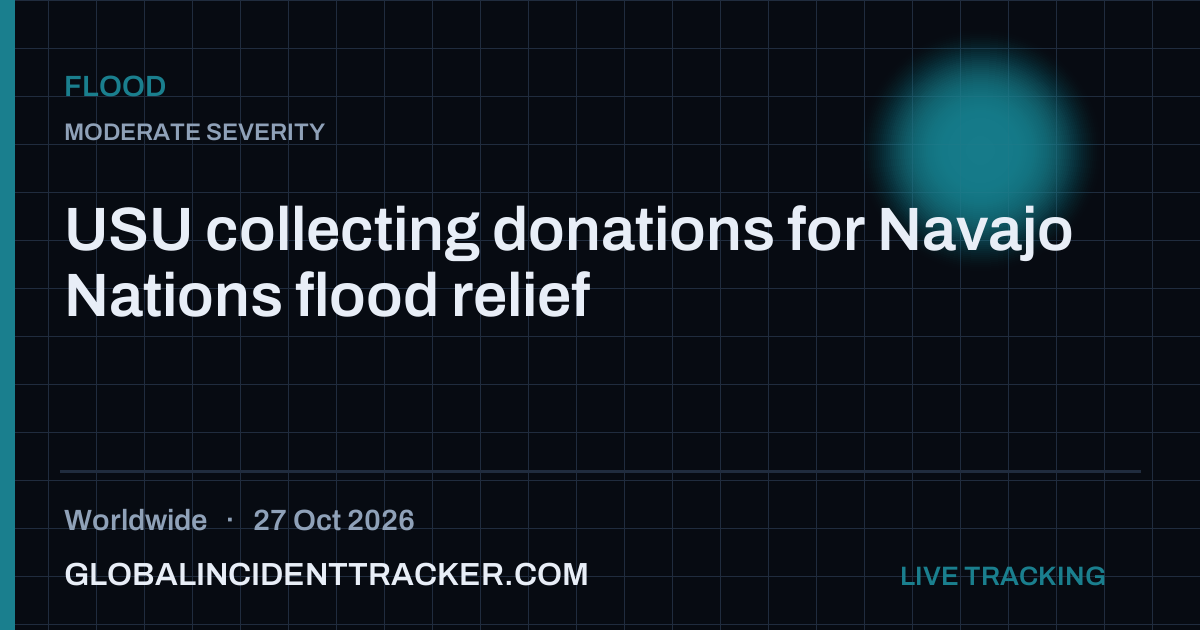 Flood incident in worldwide on 27 October 2026 — Global Incident Tracker report card