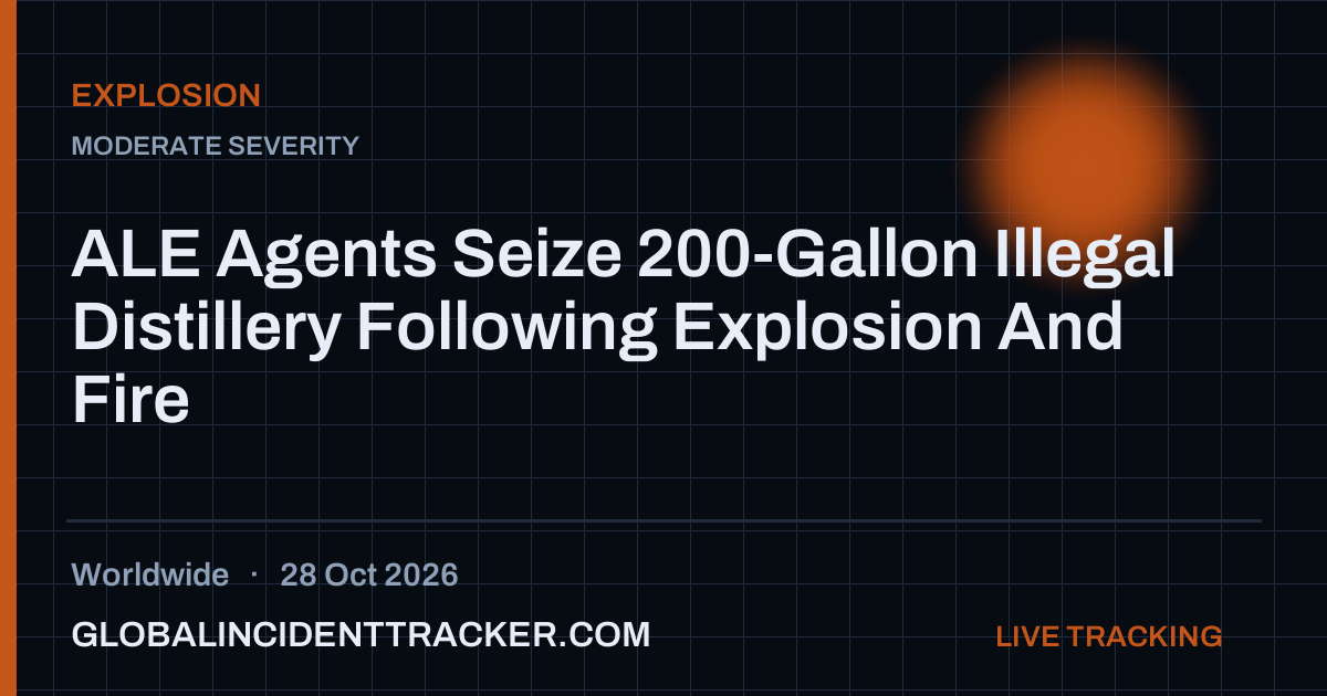 ALE Agents Seize 200-Gallon Illegal Distillery Following Explosion And ...