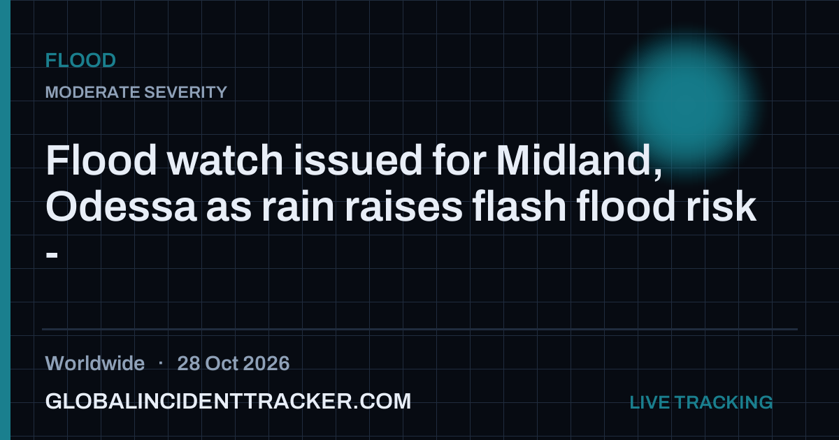 Flood incident in worldwide on 28 October 2026 — Global Incident Tracker report card