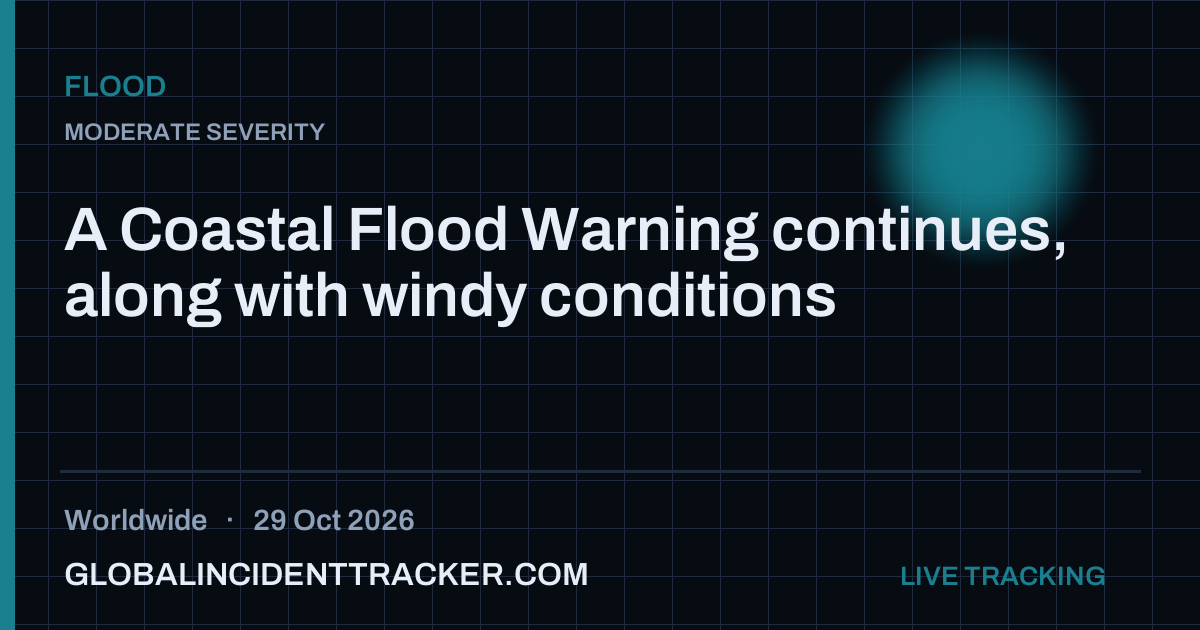 Flood incident in worldwide on 29 October 2026 — Global Incident Tracker report card
