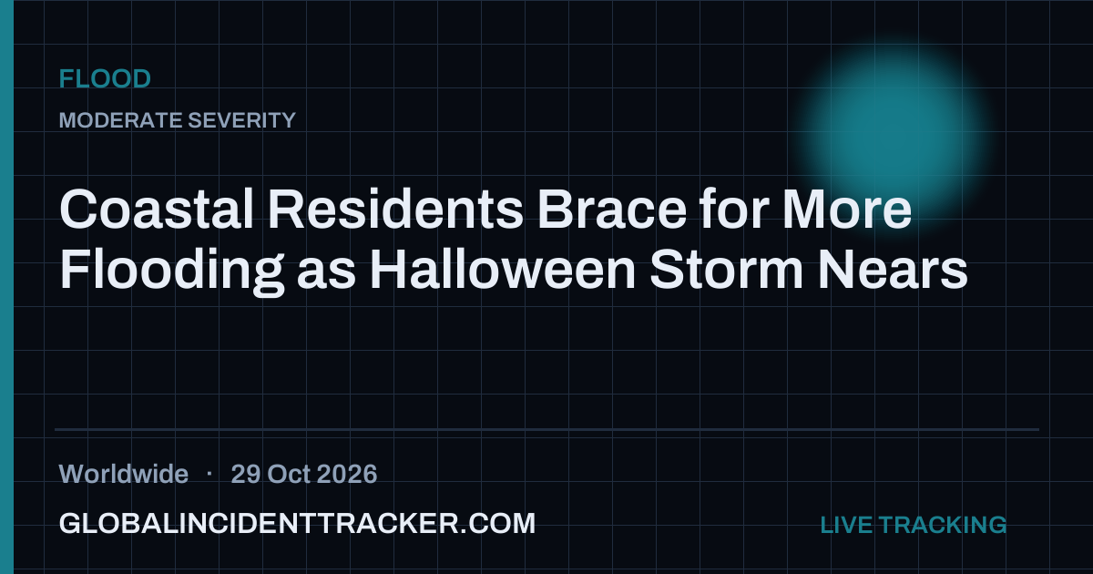 Flood incident in worldwide on 29 October 2026 — Global Incident Tracker report card