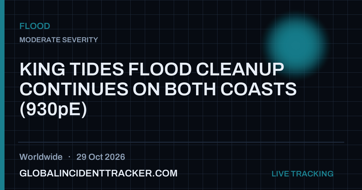 Flood incident in worldwide on 29 October 2026 — Global Incident Tracker report card