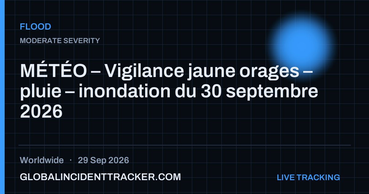 MÉTÉO – Vigilance jaune orages – pluie – inondation du 30 septembre ...