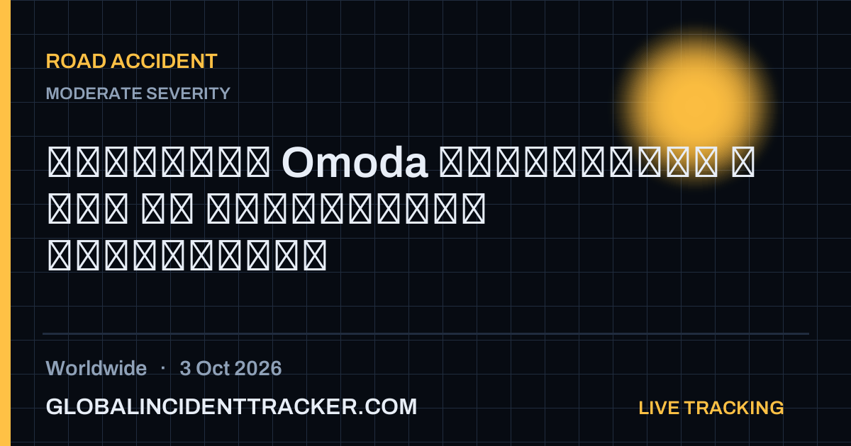 Road Accident incident in worldwide on 3 October 2026 — Global Incident Tracker report card