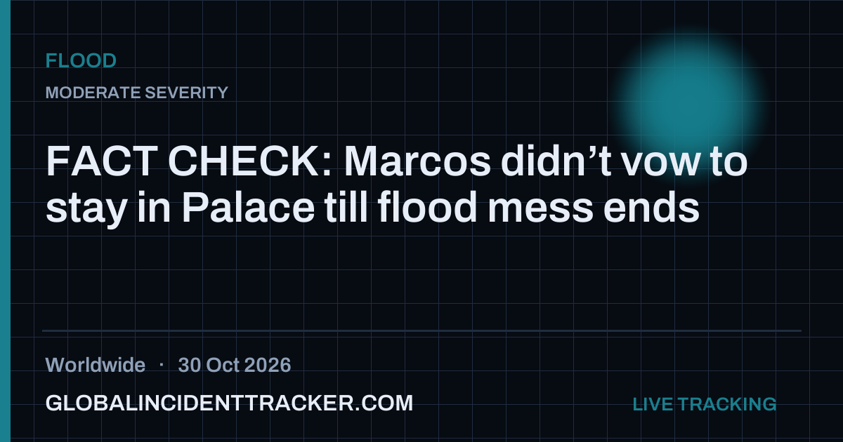 Flood incident in worldwide on 30 October 2026 — Global Incident Tracker report card