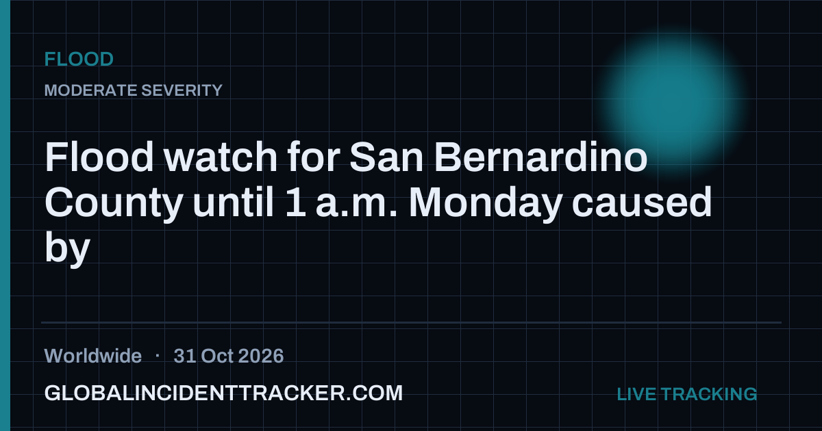 Flood incident in worldwide on 31 October 2026 — Global Incident Tracker report card
