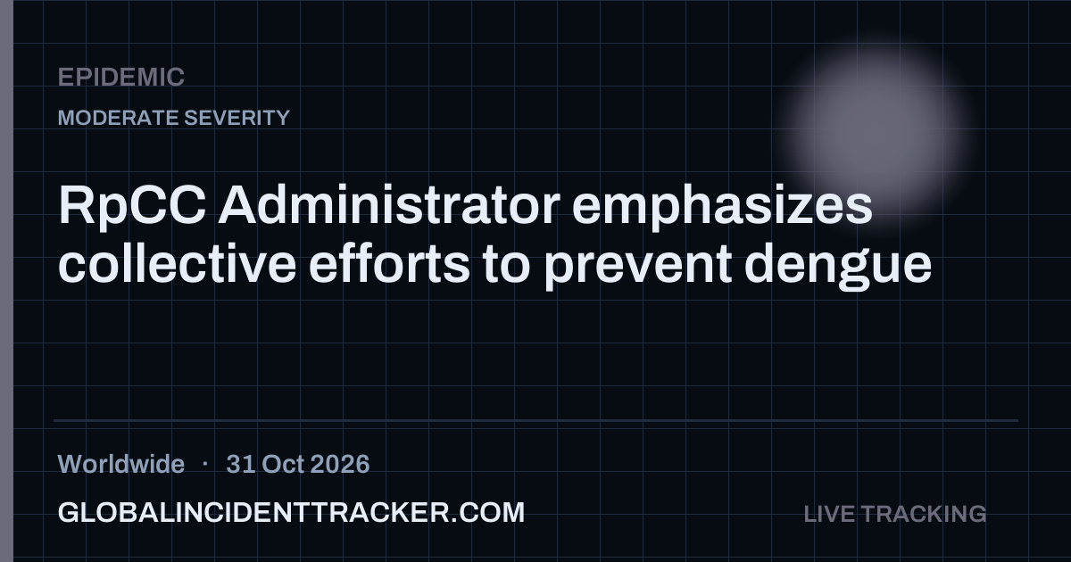 Epidemic incident in worldwide on 31 October 2026 — Global Incident Tracker report card