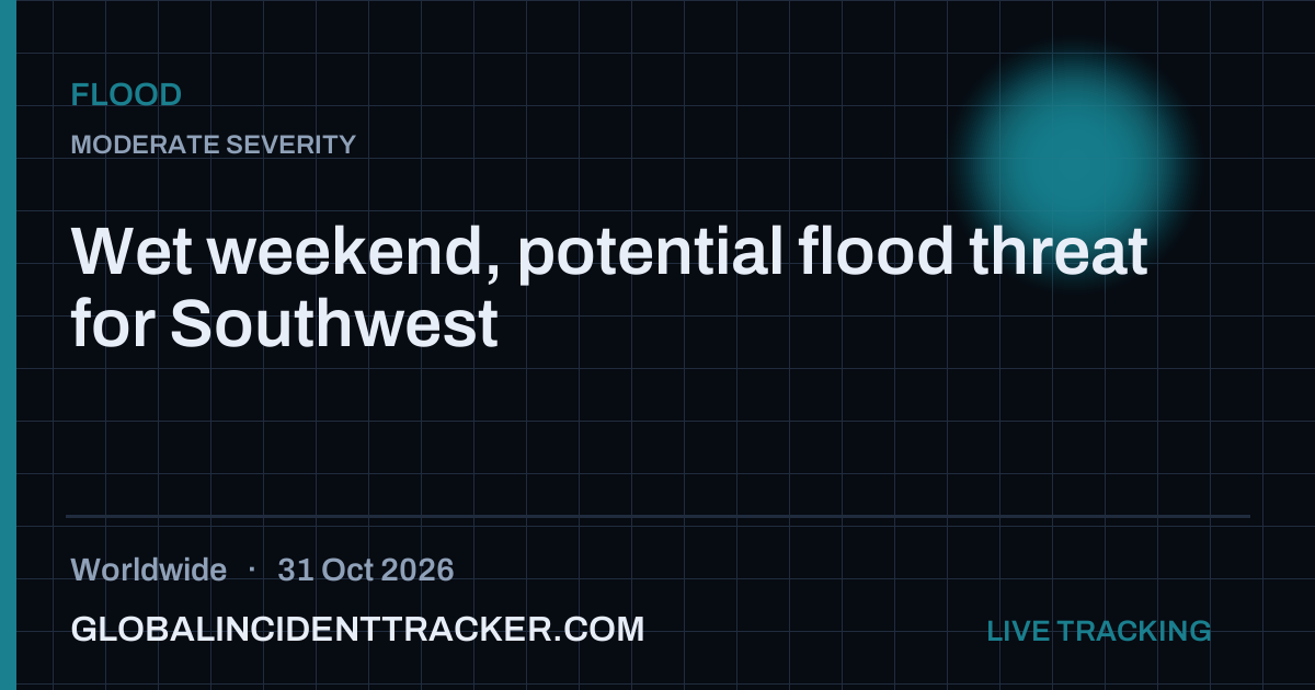 Flood incident in worldwide on 31 October 2026 — Global Incident Tracker report card