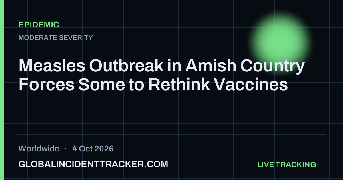 Measles Outbreak in Amish Country Forces Some to Rethink Vaccines — 4 ...