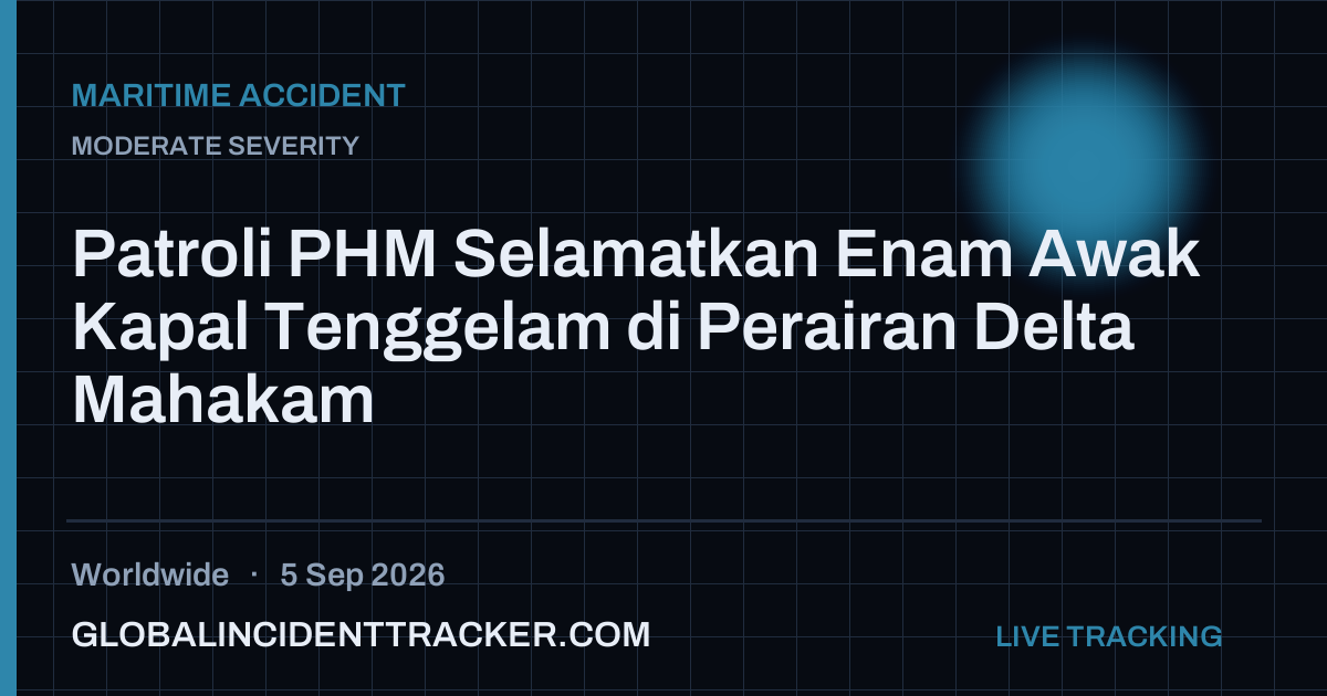 Maritime Accident incident in worldwide on 5 September 2026 — Global Incident Tracker report card