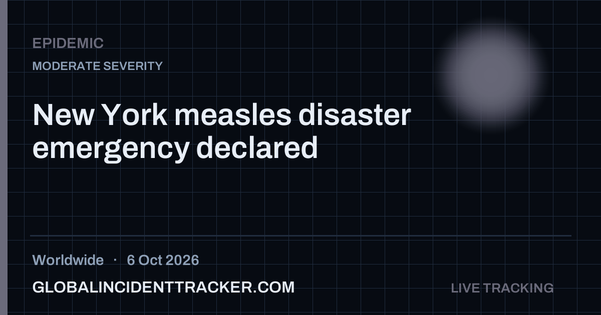 New York measles disaster emergency declared — 6 October 2026