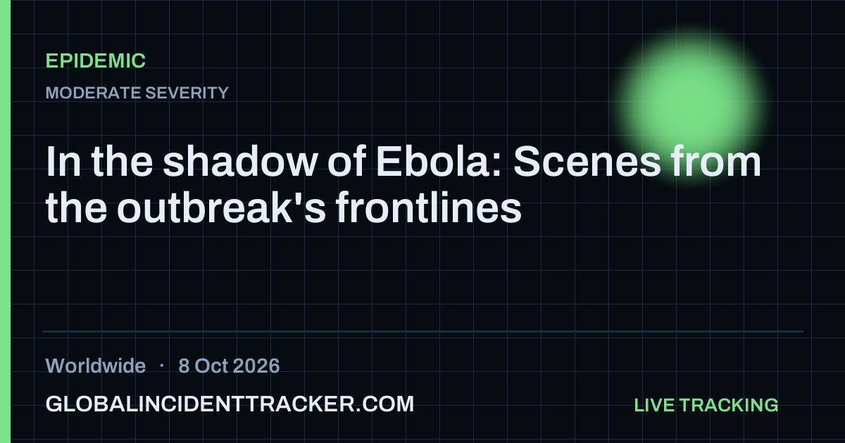 Epidemic incident in worldwide on 8 October 2026 — Global Incident Tracker report card