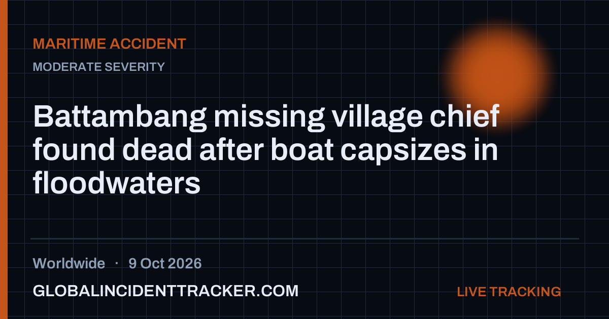 Battambang missing village chief found dead after boat capsizes in ...