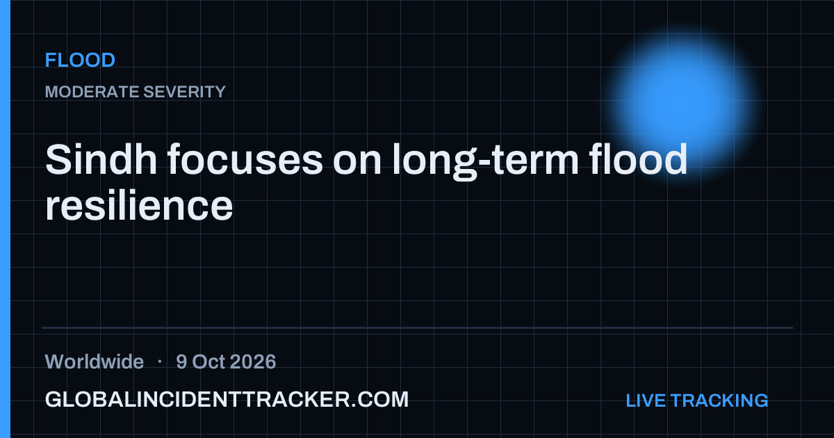 Flood incident in worldwide on 9 October 2026 — Global Incident Tracker report card